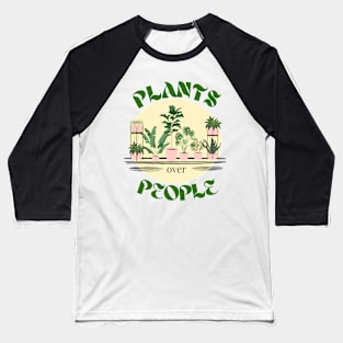 Plants Over People Baseball T-Shirt